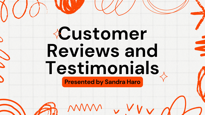 Customer Reviews and Testimonials