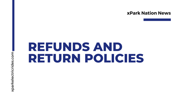 Refunds and Return Policies